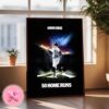 Congrats To Aaron Judge From New York Yankees Has Been Taken 50 Home Runs Of MLB Season 2024 Home Decor Poster Canvas