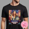 Congrats To Mariah May Win The AEW Womens World Champion The Glamour 2024 AEW All In London Unisex T-Shirt