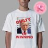 Donald Trump Guilty Of Stealing My Heart Vintage Bootleg Mugshot Retro Unisex T-Shirt