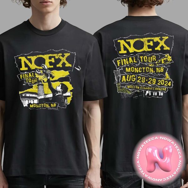 NOFX Final Tour At Hotel Casino New Brunswick On August 28th And 29th 2024 Two Sides Unisex T-Shirt