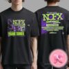 NOFX Final Tour At Hotel Casino New Brunswick On August 28th And 29th 2024 Two Sides Unisex T-Shirt