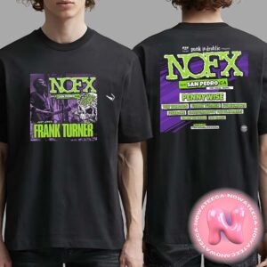 NOFX Final Tour On October 6th 2024 At San Pedro Ca Two Sides Unisex T-Shirt