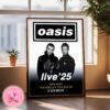 Oasis Live 25 World Tour Show Dates Home Decor Poster Canvas