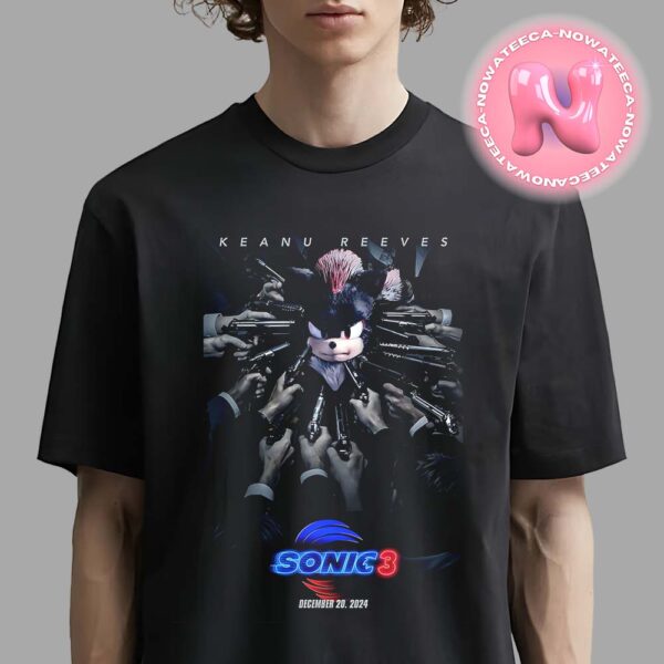 Sonic 3 New Poster Cover John Wick Keanu Reeves Style Releasing On December 20th 2024 Unisex T-Shirt