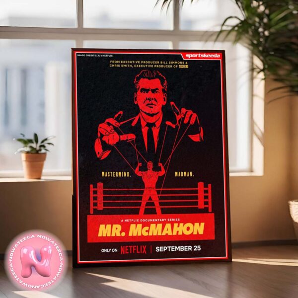 The Rise And Fall Of Mr McMahon Will Release On 25th September 2024 Home Decor Poster Canvas