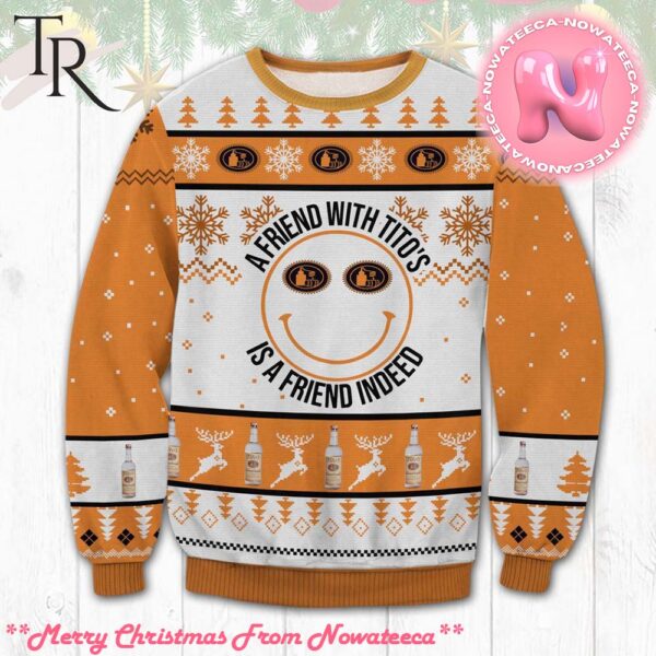 A Friend With Titos Ugly Sweater Gift For Men And Women