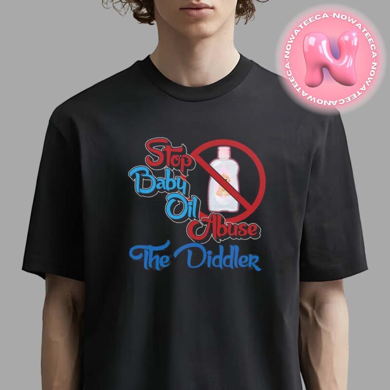 Baby Oil Diddy Diddler Unisex T Shirt