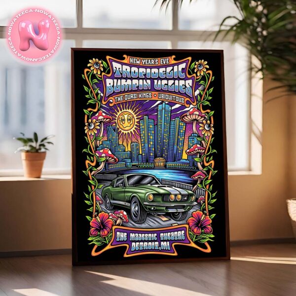 Bumpin Uglies With Tropidelic Live Show Concert Poster For The Quasi Kings And Ubiquitous On December 31th 2024 Detroit MI Home Decor Poster Canvas