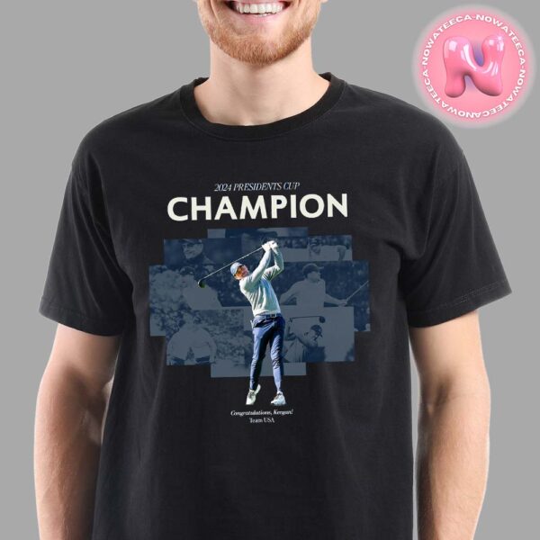 Congrats Keegan Bradley From Team USA Has Been Winner The 2024 President Cup Champion Unisex T-Shirt