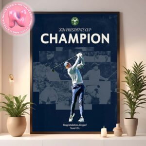 Congrats Keegan Bradley From Team USA Has Been Winner The 2024 President Cup Champion Home Decor Poster Canvas