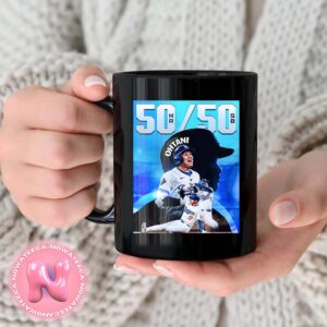 Congrats Shohei Ohtani From Los Angeles Dodger Is The Founder Of The 50 50 Club With 50 HR And 50 SB In On Season Coffee Ceramic Mug