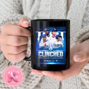 Congrats To Los Angeles Dodgers Has Been Clinched The 2024 MLB Postseason Coffee Ceramic Mug