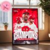 Congrats To Philadelphia Phillies Has Been Winner The National League East Champions MLB 2024 Home Decor Poster Canvas