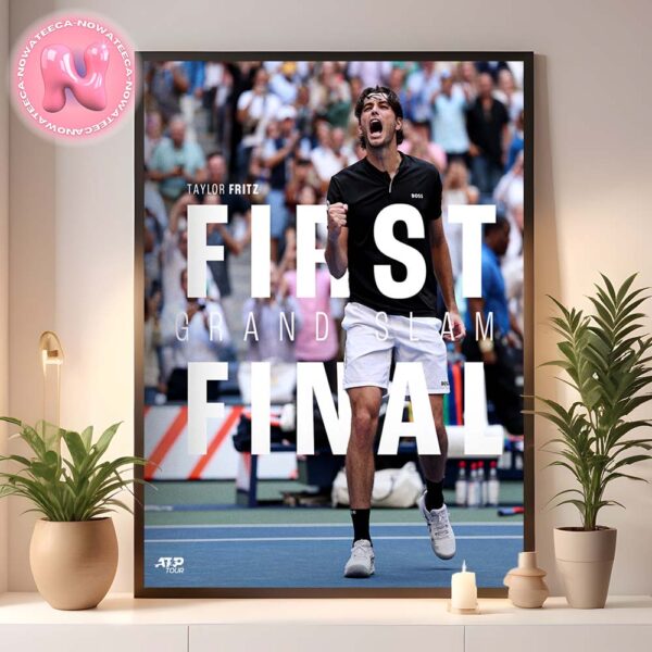 Congrats To Taylor Fritz To First Grand SLAM Final 2024 Home Decor Poster Canvas