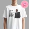 Vintage Aint No Party Like A Diddy Party Ver 3 Unisex T-Shirt