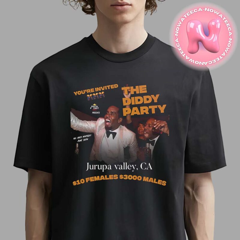 Diddy Party Invitation Puff Daddy P Diddy The Diddler Party Time Lebron James No Party Like a Diddy Party Unisex T Shirt