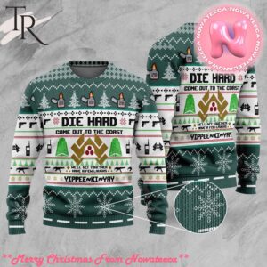 Die Hard Come Out To The Coast Yippee Ki Yay Ugly Christmas Sweater Gift For Men And Women