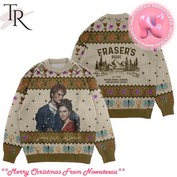 Dinna Fash Sassenach Frasers Ridge Est1767 Where Family Friends And Whiskey Gather Ugly Sweater Gift For Men And Women