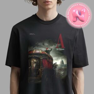 Donald Trump Cover By The Atlantic EST 1857 Issue On October 2024 AntiDemocratic Actions Coachman Unisex T-Shirt