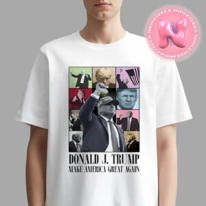 Donald Trump In Style Of Taylor Swift Eras Tour Merchandise For President Of American 2024 Unisex T-Shirt