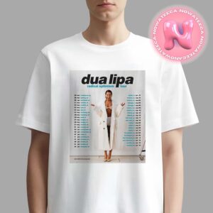 Dua Lipa Officially Announces 2025 Radical Optimism Tour Dates Unisex T-Shirt