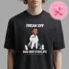 Lebron Say Aint No Party Like A P. Diddy Party Unisex T-Shirt