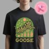 Goose Live Show Concert Music Poster For MGM Music Hall At Fenway In Boston Massachusetts On September 3th 2024 Unisex T-Shirt