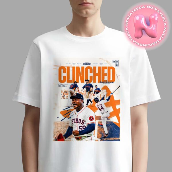 Houston Astros Is Clinched The MLB 2024 Postseason Unisex T-Shirt