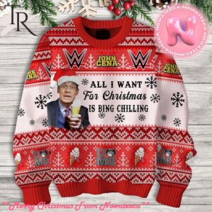 John Cena All I Want For Christmas Is Bing Chilling Ugly Sweater Gift For Men And Women