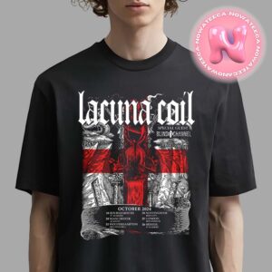 Lacuna Coil With Special Guest Blind Channel Tour Dates On October 2024 Unisex T-Shirt