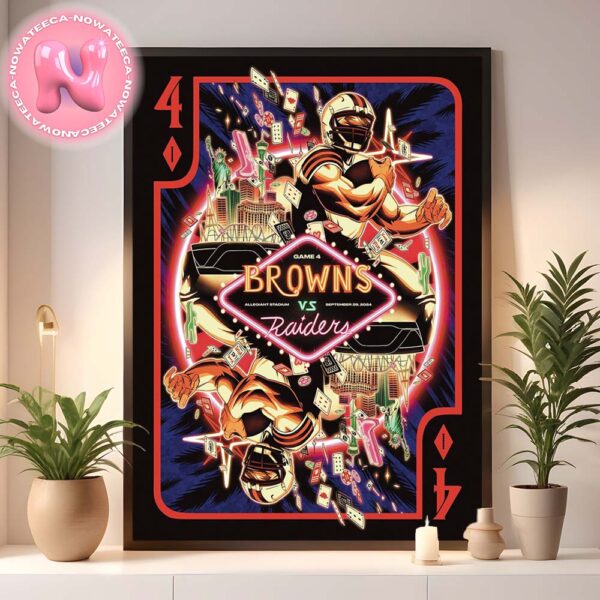 Las Vegas Raiders Vs Cleveland Browns Game 4 Poster For Allegiant Stadium On September 29th 2024 Deck Of Cards Home Decor Poster Canvas