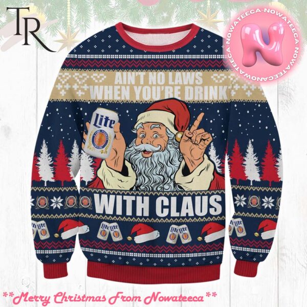 Miller Lite Drink With Claus Ugly Sweater Gift For Men And Women