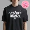 The New York Yankees Have Clinched The 1st MLB Post Season Spot 2024 Unisex T-Shirt