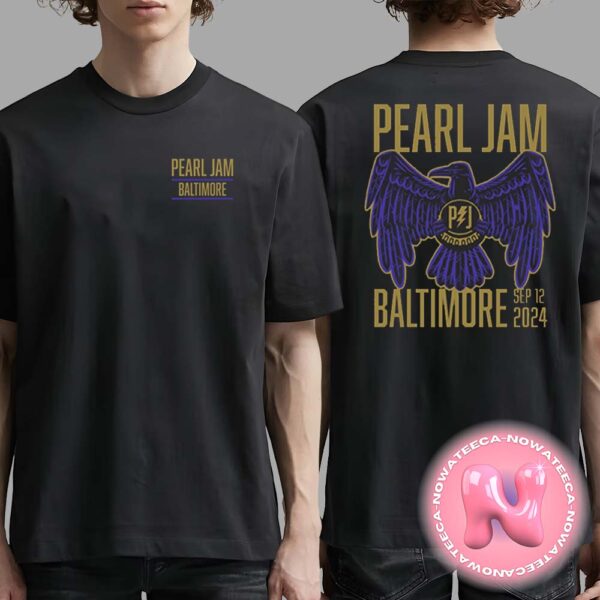 Pearl Jam Dark Matter World Tour Event Tee For CFG Bank Arena In Baltimore MD On September 12th 2024 Two Sides Unisex T-Shirt