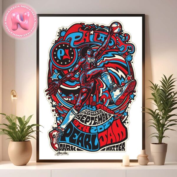 Pearl Jam Dark Matter World Tour With Glen Hansard At Philadelphia Night 2 In Wells Fargo Center On September 9th 2024 Art By Ames Bros Julius Erving Art Home Decor Poster Canvas