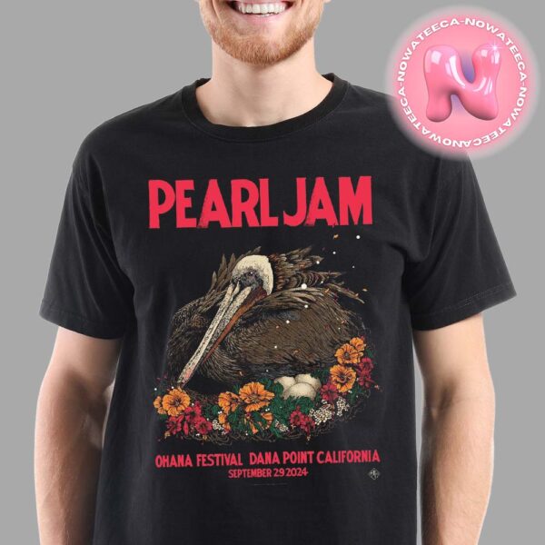 Pearl Jam Ohana Festival Event Poster Live Show Music For Dana Point Califonia On September 29th 2024 Unisex T-Shirt