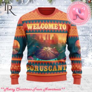 Personalize Name Welcome to Coruscant Star Wars Ugly Sweater For Men and Women Gift For Men And Women