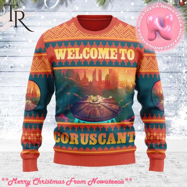 Personalize Name Welcome to Coruscant Star Wars Ugly Sweater For Men and Women Gift For Men And Women