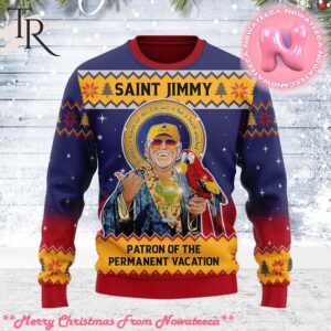 Saint Jimmy The Patron of the Permanent Vacation Ugly Sweater Gift For Men And Women