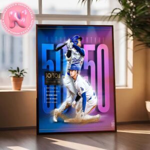 Shohei Ohtani Is The First Player In MLB History With 50 Home Runs And 50 Steals In One Season 2024 Home Decor Poster Canvas