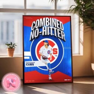 Shota Imanaga With Nate Pearson And Porter Hodge Of The Chicago Cubs Combine To Throw The 4th No Hitter In MLB This Season Home Decor Poster Canvas