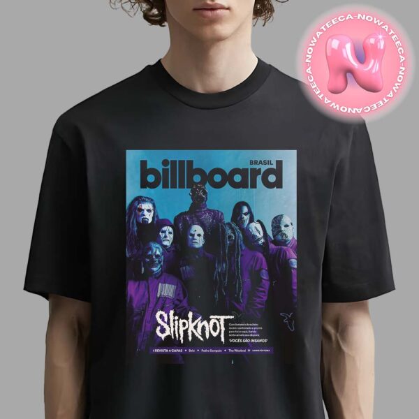 The Cover Of Billboard Brasil 10 Celebrates Drummer Eloy Casagrande Joining Slipknot Unisex T-Shirt