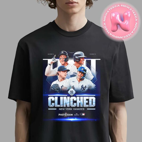 The New York Yankees Have Clinched The 1st MLB Post Season Spot 2024 Unisex T-Shirt