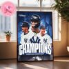 The New York Yankees Have Clinched Their Second Al East Title In The Last Three Years 2024 MLB Season Home Decor Poster Canvas