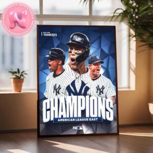 The New York Yankees Have Won The AL East For The 21st Time 2024 MLB Season Home Decor Poster Canvas