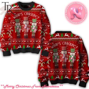 The Nutcracker Whats Crackin Ugly Sweater Gift For Men And Women