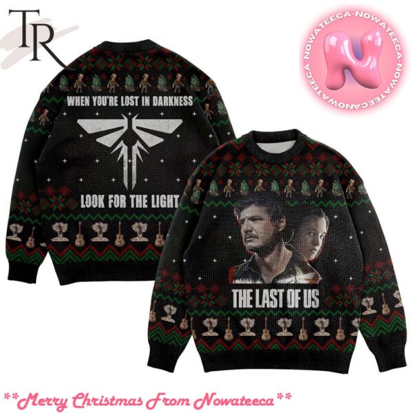 When Youre Lost In Darkness Look For The Light The Last Of Us Ugly Christmas Sweater Gift For Men And Women