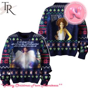 Whitney Houston I Will Always Love You Ugly Christmas Sweater Gift For Men And Women