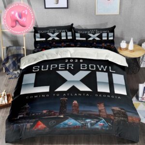 2028 Super Bowl LXII Coming To Atlanta Georgia Bedding Set