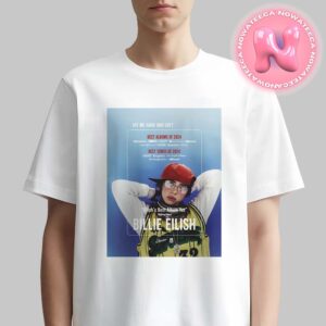 Billie Eilish Best Album Of 2024 And Best Song Of 2024 Hit Me Hard And Soft For Your Consideration Banner For The 2025 Grammys Unisex T-Shirt